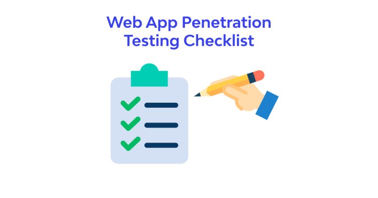 Web Application Penetration Checklist